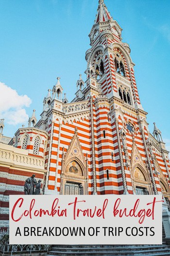 A pin image for Pinterest with a picture of the red and white striped candy cane church in Bogota and the words "Colombia Travel Budget: A Breakdown of Trip Costs" across the bottom.